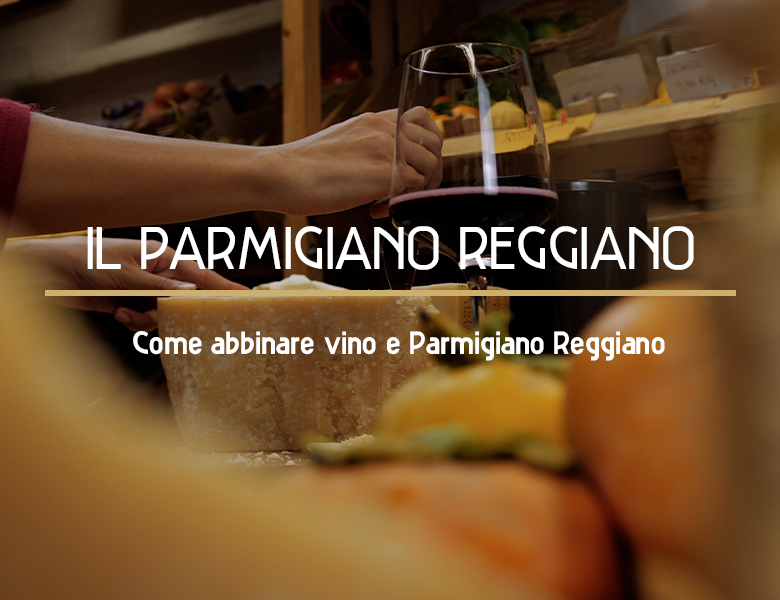 Scaglie presenta: come abbinare vino e Parmigiano Reggiano